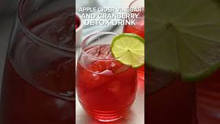 Apple Cider Vinegar and Cranberry Detox Drink  Skinny Ms shorts [upl. by Gregorio]