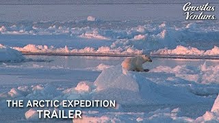 The Arctic Expedition I Trailer [upl. by Ahsekat]