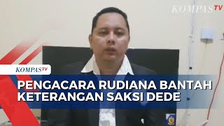 Kuasa Hukum Iptu Rudiana Keterangan Dede Tidak Benar dan Fitnah [upl. by Cicero]