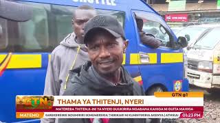 Nyeri Matatu Drivers Urge Governor Mutahi Kahiga to Address Their Grievances Not Resort to Violence [upl. by Drescher]