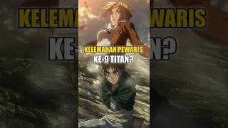 Apa Kelemahan Pewaris Titan shingekinokyojin attackontitan eren annie shorts [upl. by Amisoc]