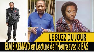 ⛔Le célèbre ELVIS KEMAY0 en Lecture de lheure avec la BAS😭😭 [upl. by Assiroc]