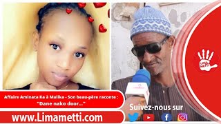 Affaire Aminata Ka à Malika  Son beaupère raconte  quotDane nako doorquot [upl. by Steffy]