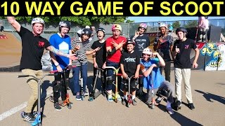 10 WAY PRO GAME OF SCOOT [upl. by Clair899]