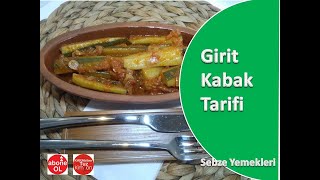 Girit Kabağı  Sebze Yemekleri [upl. by Kcirtapnaes]