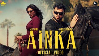 AINKA Official Music Video Gur Sidhu  Gurlez Akhtar  Kaptaan  New Punjabi Song 2024 [upl. by Annia]