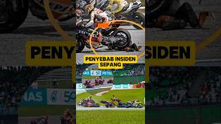 Penyebab Insiden MotoGP Sepang 2024 MalaysianGP [upl. by Ablasor]