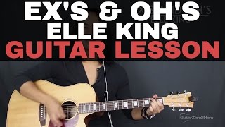 Exs and Ohs Elle King Guitar Tutorial Lesson Acoustic [upl. by Alexina]