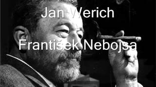 Jan Werich  František Nebojsa [upl. by Ardnuahs160]