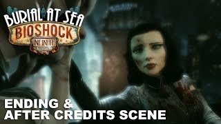 Bioshock Infinite Burial at Sea Episode 2  Ending amp After Credits Scene [upl. by Acsecnarf]