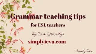 ESL grammar teaching tips [upl. by Nomead199]