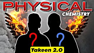 Physical Chemistry Faculty REVEALED  😱 Indias MOST Powerful NEET Dropper Batch  The YAKEEN 2O 🚀 [upl. by Aicirtac]