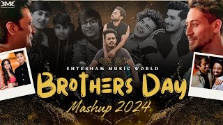 Brothers Day Song 2024  Bhai songs special mashup  Happy Brothers Day  Ehtesham Music World [upl. by Stoneham148]