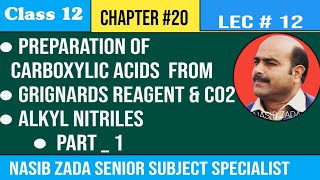 Preparation of Carboxylic Acids  From Grignards reagent and CO2  From Cyanides NASIBZADASSS [upl. by Ahsinid]