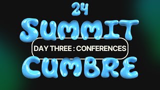 RIAR SUMMITCUMBRE 2024  DAY THREE [upl. by Zobe]