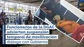 Funcionarios de la DGAC advierten suspensión temporal de movilización [upl. by Nonnel986]