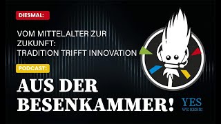 Vom Mittelalter zur Zukunft Tradition trifft Innovation [upl. by Cori]