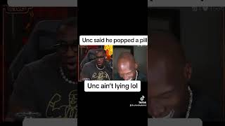 Unc said he popped a pill podcast youtube caught [upl. by Araminta]