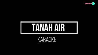 Tanah Airku Karaoke  Orchestra Version [upl. by Canter]