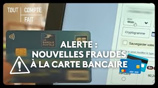 Alerte  nouvelles fraudes à la carte bancaire [upl. by Nrubua]