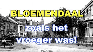 BLOEMENDAAL zoals het vroeger was [upl. by Ulani69]