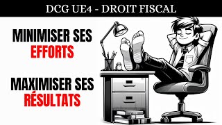 Réussir le Droit Fiscal en 2025  DCG UE4 [upl. by Anyek]