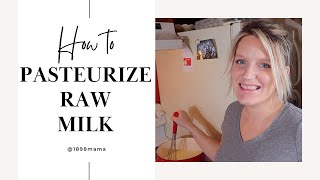 How to Pasteurize Raw Milk at Home  2 DIFFERENT WAYS [upl. by Adnilab]