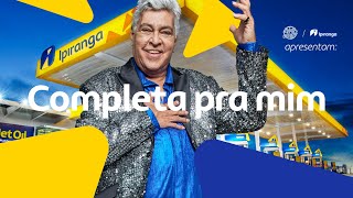 Ipiranga e Sidney Magal  Completa pra mim [upl. by Anej]