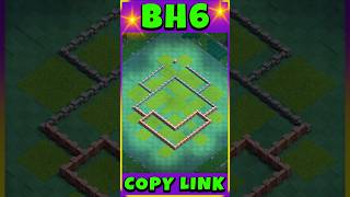 Builder Hall 6 base Copy Link clashofclans coc gaming [upl. by Markos]