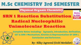 Srn1 Mechanism  Organic Chemistry  Msc Third Semester [upl. by Luahs403]