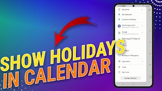 How To Show or Hide Holidays On Calendar on Samsung Galaxy [upl. by Aeila687]