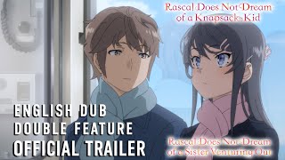 Rascal Does Not Dream Double Feature  OFFICIAL TRAILER English dub [upl. by Norit]