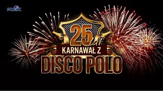 25 Lat Disco Polo  Karnawał 2024 [upl. by Annawot]