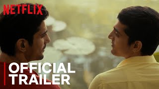 Cobalt Blue  Official Trailer  Prateik Babbar Anjali Sivaraman Neelay Mehendale  Netflix India [upl. by Ayita]