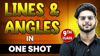 LINES AND ANGLES in 1 Shot  FULL Chapter Coverage ConceptsPYQs  Class 9th Maths [upl. by Mont]