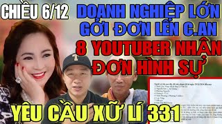 Chiều 612 Doanh Nghiệp Lớn Sau Đại Nam Gởi Đơn Tố Cáo Hình Sự 8 Youtuber Vu Khống Theo Điều 331 [upl. by Nila857]