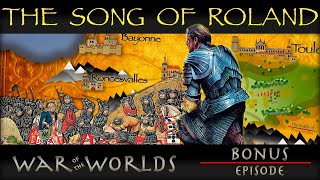 The Song of Roland  Epic Poetry WOTW BONUS E1 [upl. by Barina940]