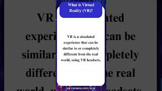 What is Virtual Reality  VR [upl. by Isyak]