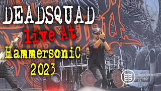 DEADSQUAD  Enigmatic Pandemonium  Live at Hammersonic 2023 [upl. by Akimyt886]