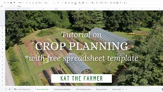 Crop Plan Spreadsheet Tutorial Video [upl. by Melburn]