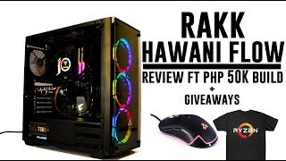 Rakk Hawani Flow Review ft Php 50K Gaming PC Build plus GIVEAWAYS Gaming Mouse amp Tshirts [upl. by Sabino]