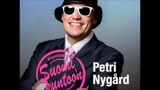 Petri Nygård  Pannaan Suomi Kuntoon [upl. by Beverly]