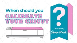 How to Calibrate Cricut Maker or Explore  MUST WATCH for Print then Cut  2024 Cricut calibration [upl. by Uel61]