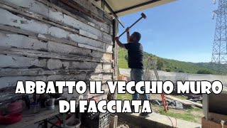 Abbatto il VECCHIO Muro di Facciata della Casetta  Ep 33 [upl. by Orit981]