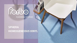 Sphera Homogeneous Vinyl how it is made  Forbo Flooring Systems [upl. by Hacim753]