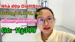 Nhà đẹp Diên Sơn 122m có 3 phòng ngủ 2WC giá chỉ 1tỷ399 đường ô tô gần tiện ích [upl. by Yehtomit926]