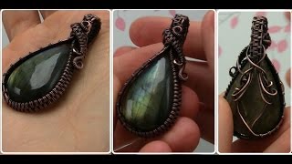 Wire Wrapped Cabochon Undrilled Stone Pendant Tutorial Demo [upl. by Notgnirrab439]