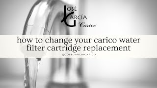 How to Change your Carico Water Cartridge  English  Jose Garcia 9546621064 [upl. by Gariepy]