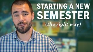 How to Start a New Semester or School Year the Right Way  College Info Geek [upl. by Zachar]