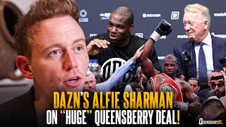 DAZNs Alfie Sharman on quotHUGEquot Queensberry Deal Teases Big Fights amp What Fans Can Expect 🔥🤩 [upl. by Emiline94]